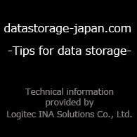 datastorage-japan.com -Tips for data storage-Technical information provided by a Japanese manufacturer